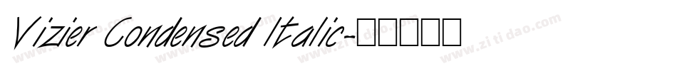 Vizier Condensed Italic字体转换